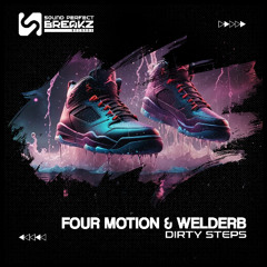 Four motion & Welderb - Dirty steps (Original mix)