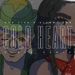 Cold Heart (Cazes Remix)