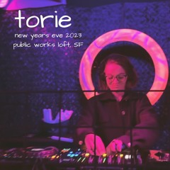 Torie - Live at NYE 2023 Public Works Loft SF