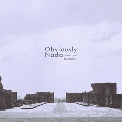 Obviously Nada - The Sound Will (2019)