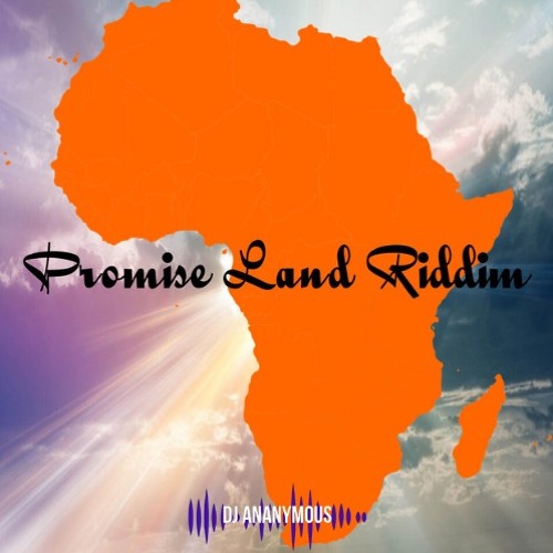 Promise Land Riddim (2023) Club Edit Intro X Dj Ananymous