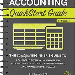 READ [EBOOK EPUB KINDLE PDF] Accounting QuickStart Guide: The Simplified Beginner's G