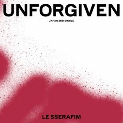 LE SSERAFIM (르세라핌) - UNFORGIVEN (용서받지 못한) (feat. Nile Rodgers, Ado) 「Japanese ver.-」