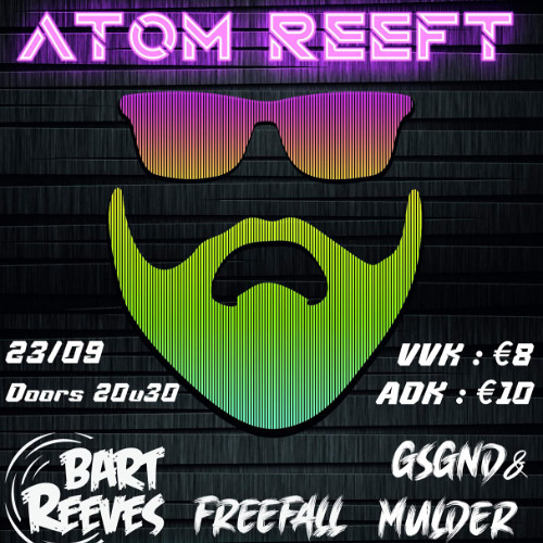 Bart Reeves - Live at Atom Reeft 230923
