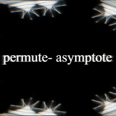 asymptote (free download)