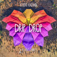 Drip Drop - Dance Temple - Boom Festival 2025