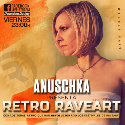 Anuschka - Retro Raveart