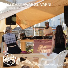 varni @ Furka Radio x Swiss Art Awards - 21.06.25