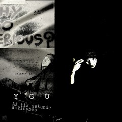 Y G U (feat  Marozaitė) -  Aš tik sekundė amžinybės [prod rx808]