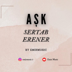 Sertab Erener - Aşk ( By Emirklog )