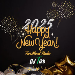 Happy New Year Dj Tike By Fwi Mood