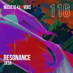 Jasa - Resonance (Original Mix) [Music is 4 Lovers] [MI4L.com]