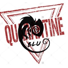 Blu Chameleon in Quarantine  Vol. 2