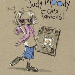 PDF/Ebook Judy Moody Gets Famous! BY Megan McDonald