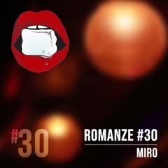 Romanze #30 Miro