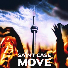 Saint Case - MOVE