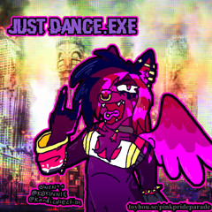 Just Dance​.​EXE [album mix] - Dazazel & Tom Blazasary
