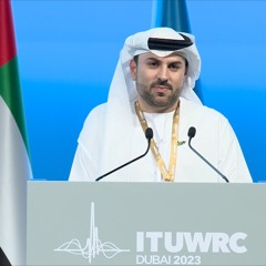 Closing Ceremony WRC-23: H.E. Mohammed Al Ramsi, Chair, WRC-23, Closing Remarks (Language: Arabic)