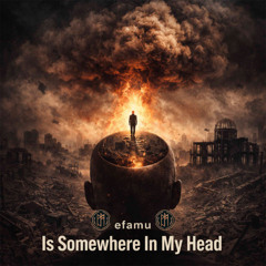 Is somewhere in my head