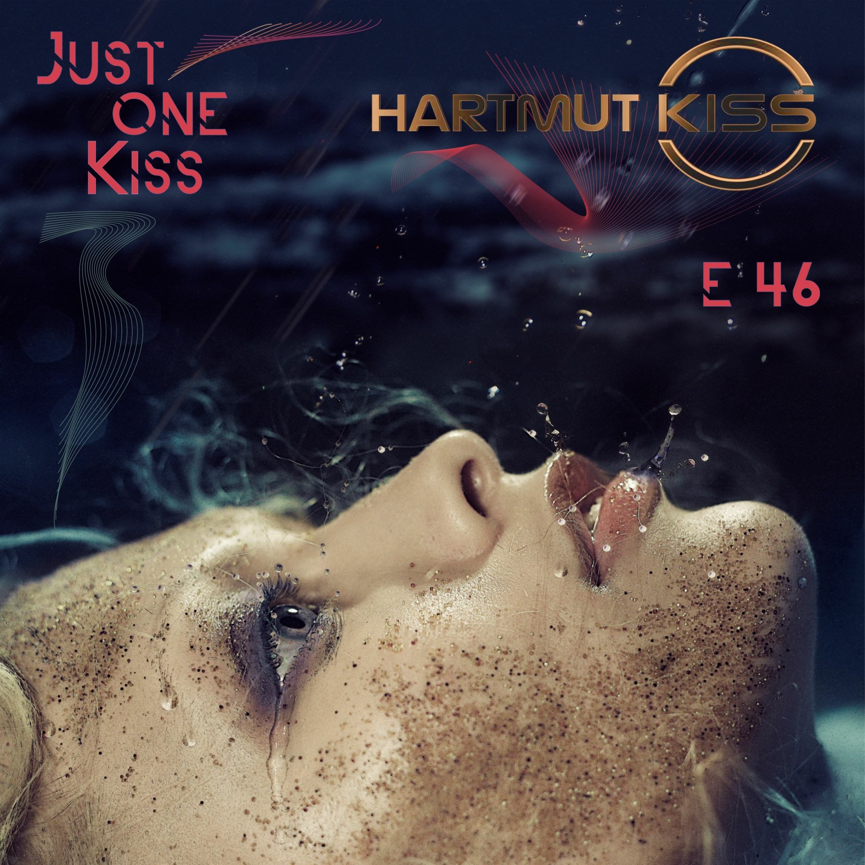 JUST ONE KISS - The Podcast By Hartmut Kiss