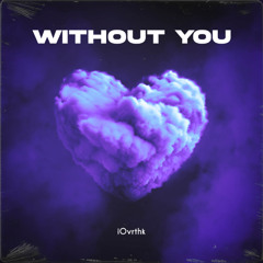 Without You
