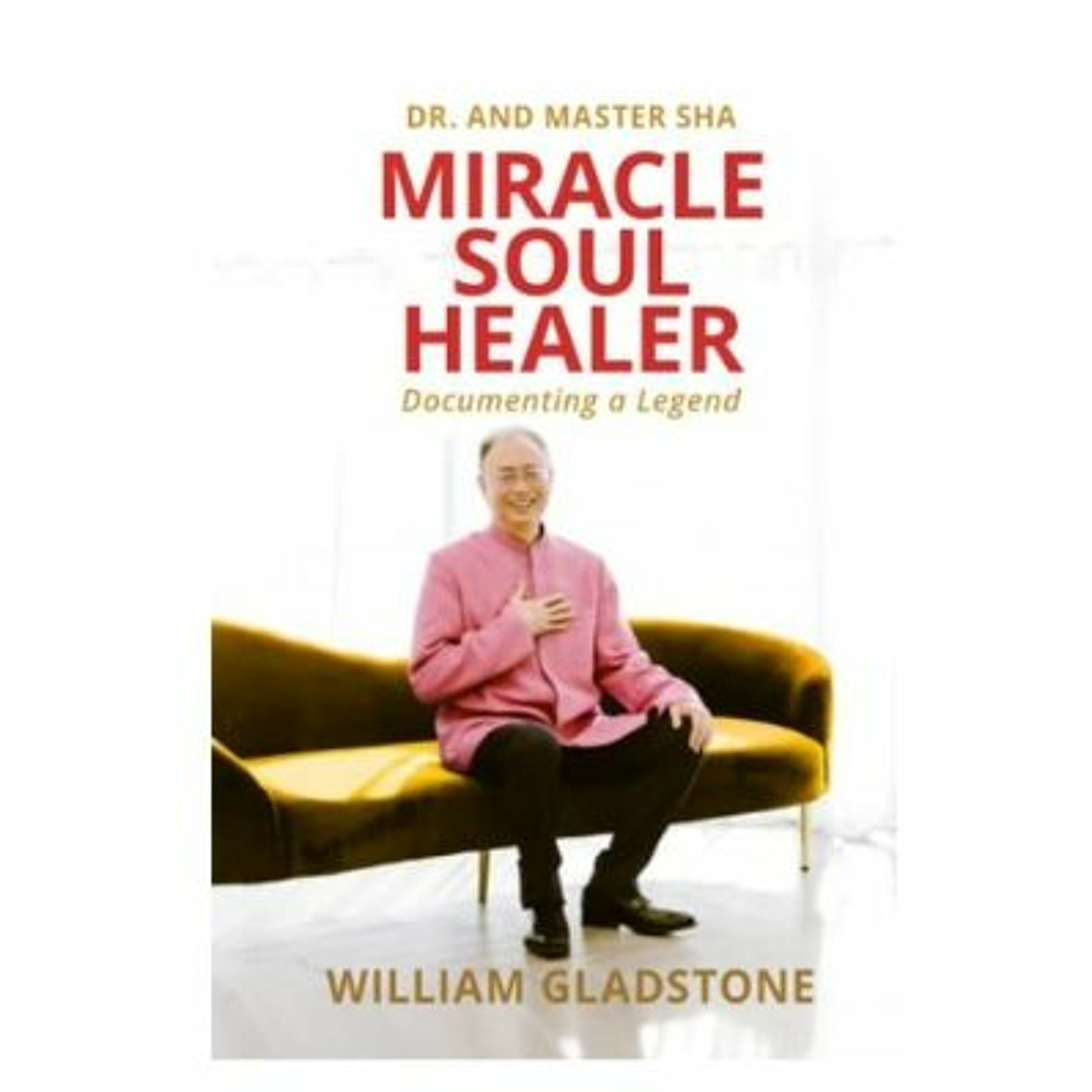 Podcast 989: Miracle Soul Healer: Documenting a Legend with William Gladstone episode artwork