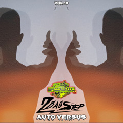 EPIDEMIC vs 2BASSTEP @ Auto Versus Vol.10 (SET AGOSTO 2025)