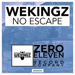 Wekingz - No Escape (Original Mix)