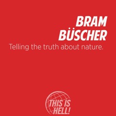 1275: Telling the truth about nature / Bram Büscher