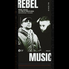 Kool FM - Rebel Music Show with OB1 & Creatures - 28.04.24