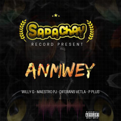 SaPaChaY - Anmwey