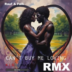 Can't buy me Loving RMX (kidNplay beats)