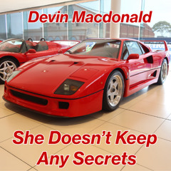 She Doesn't Keep Any Secrets