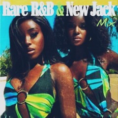 Rare R&b & New Jack Mix Ep8 ( Mixed By Dj MB CULT)