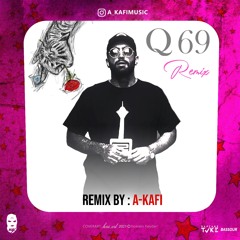 Ho3ein - Q69 Remix By A-Kafi