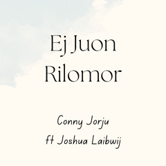Ej Juon  Rilomor cover feat Joshua Laibwij