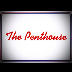 Opening Night at The Penthouse
