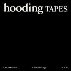 djtj - Killa Fridays - Volume 11