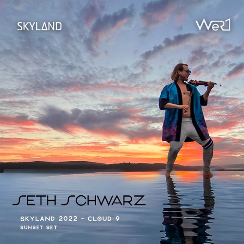 Seth Schwarz – Skyland 2022 – Sunset