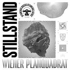 Wiener Planquadrat - Stillstand (Rising Seed Rework)(Radio Edit)