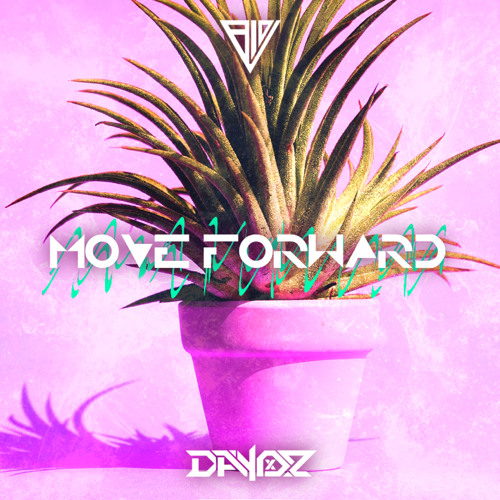 DAYOx2 - Move Forward