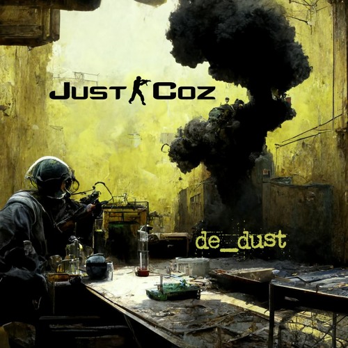 Just Coz - de_dust