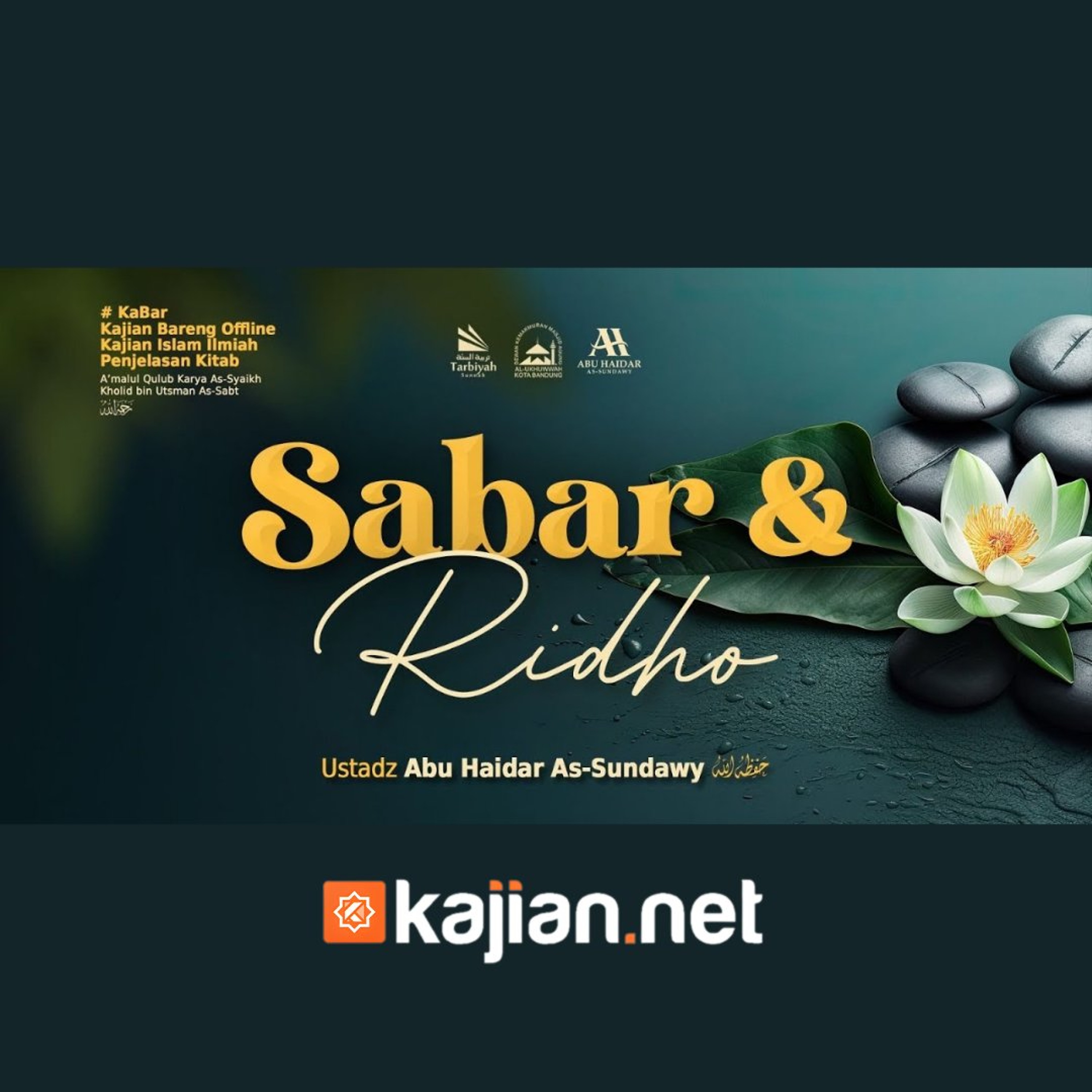 Sabar & Ridho - Ustadz Abu Haidar As-Sundawy حفظه الله episode artwork