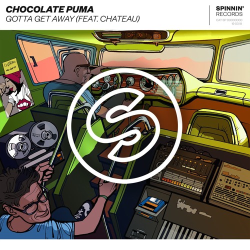 Stream Gotta Get Away (feat. Chateau) by Chocolate Puma | Listen online for  free on SoundCloud