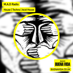 M.A.D Radio - Radio Buena Vida 03.07.25