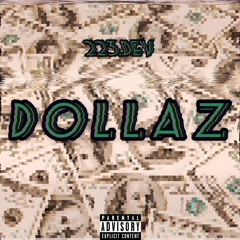 223.Dev-Dollaz(Prod.level)