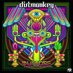 Dirt Monkey - Purpose (feat. Christian Acamo)