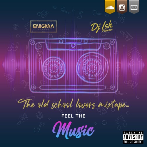 Old School Lovers Mixtape 2021
