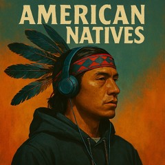 American Natives