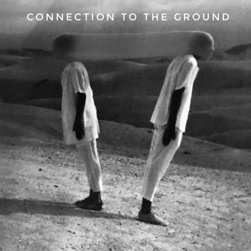 Connection To The Ground